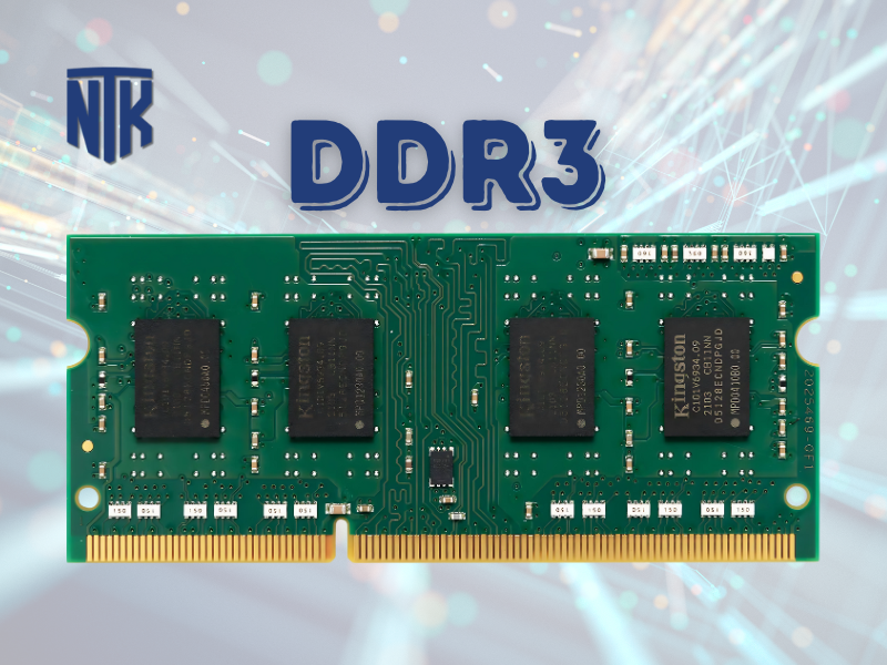 RAM DDR3 - Hiệu Năng Ổn Định | Tăng Tốc Hệ Thống