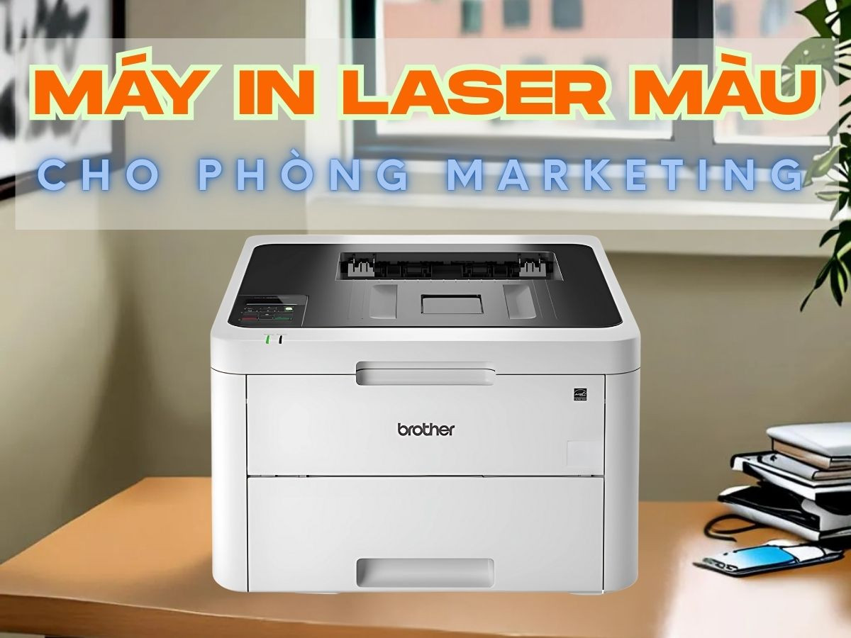 Máy in laser màu cho phòng marketing – in banner, poster sắc nét