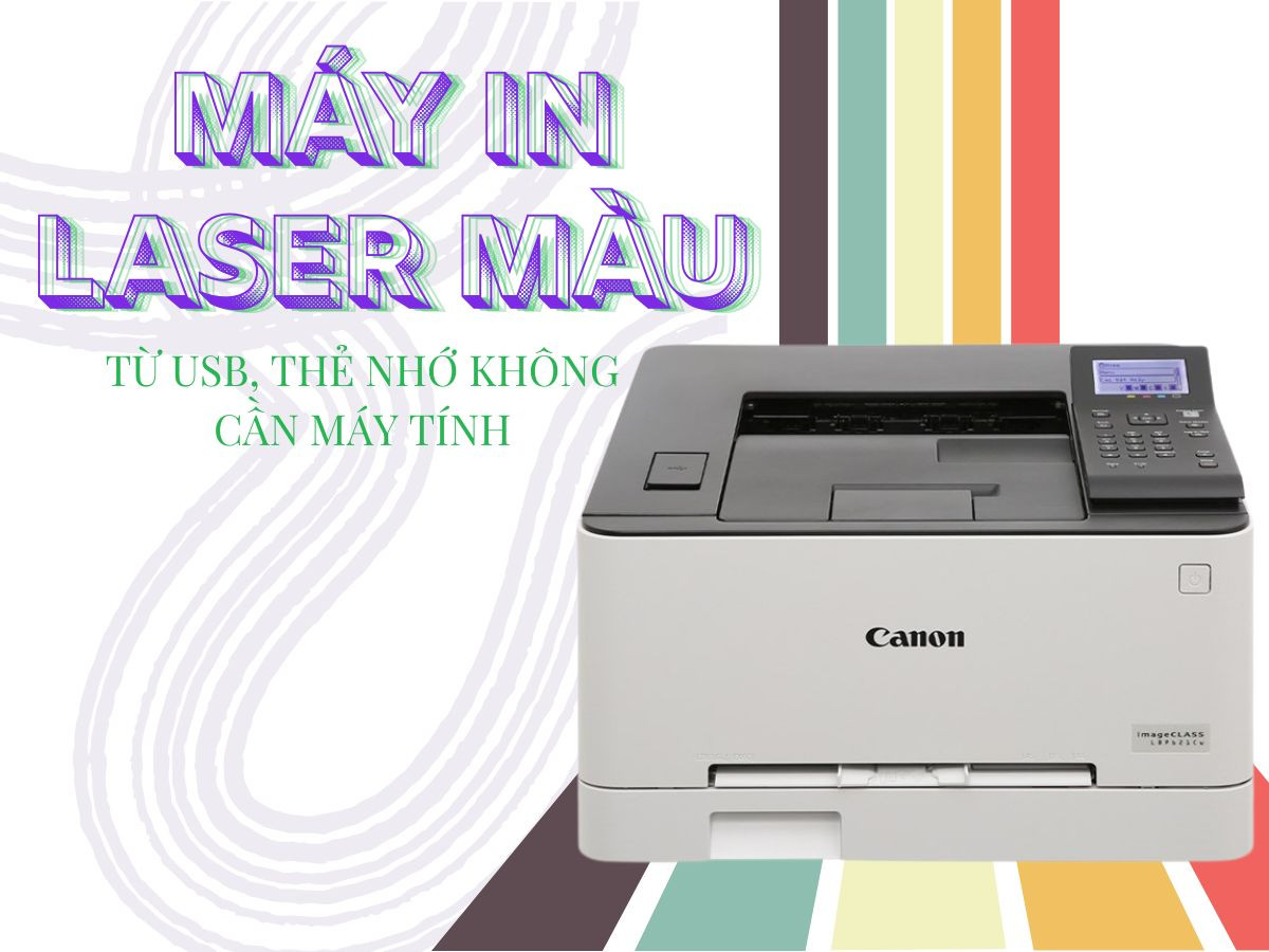 Máy in laser màu in từ USB, thẻ nhớ không cần máy tính
