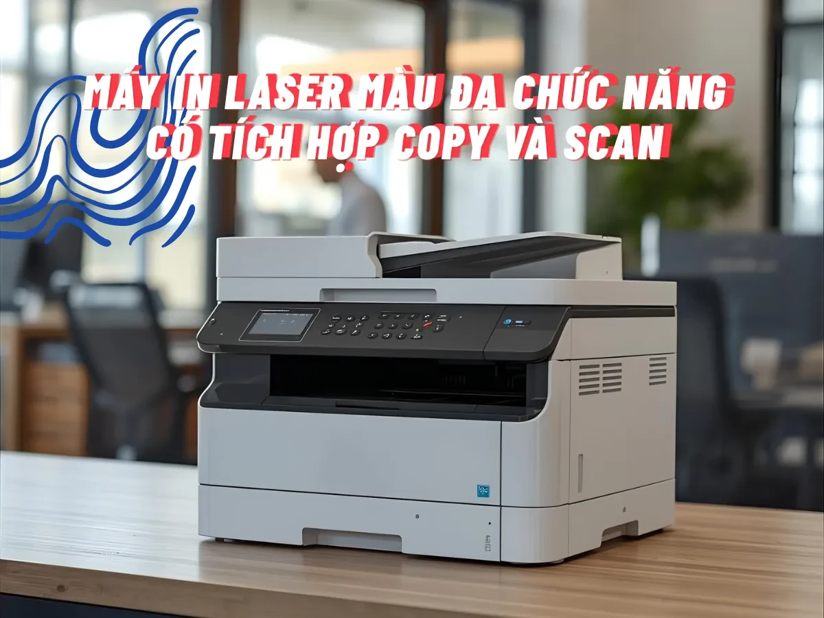 Tổng quan về máy in laser màu đa năng