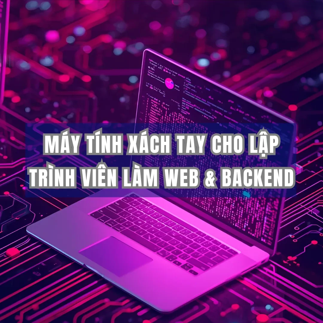 So sánh các thương hiệu máy tính xách tay cho lập trình viên