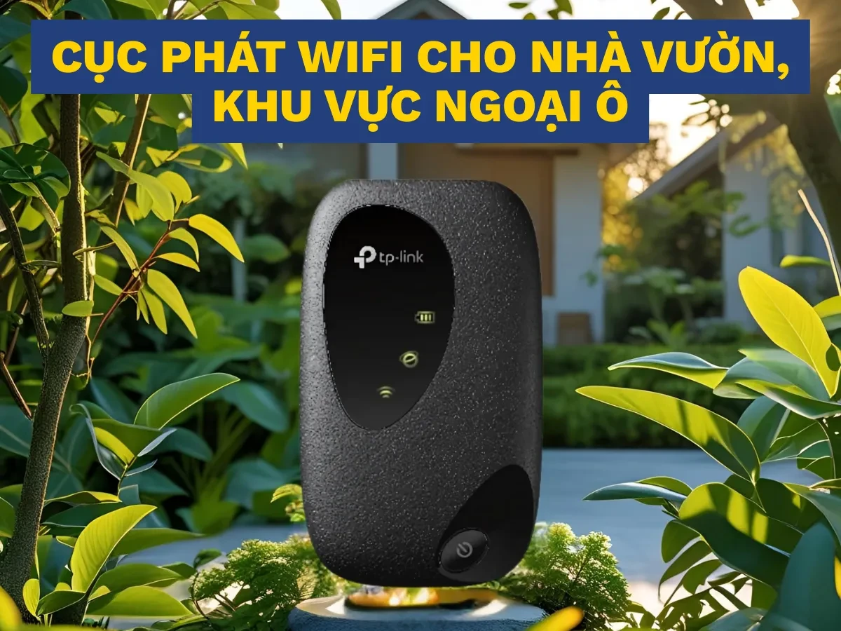 Đánh giá thách thức kết nối Wifi tại khu vực nhà vườn, vùng xa trung tâm