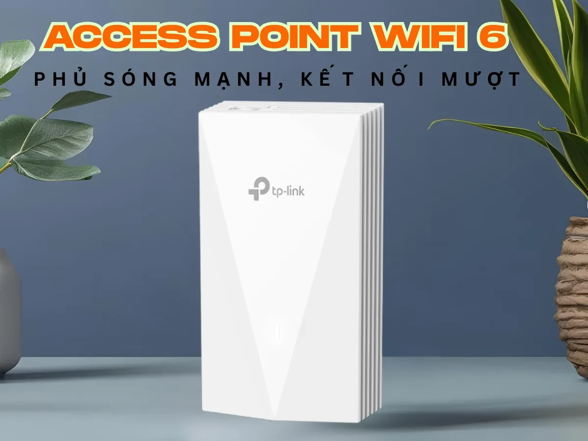 Access Point là gì mà được dân kỹ thuật gọi là 