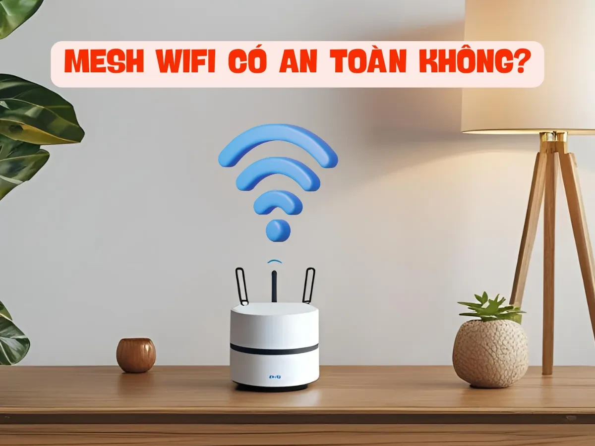 Bản chất kỹ thuật của Mesh Wifi và vì sao nó khác biệt