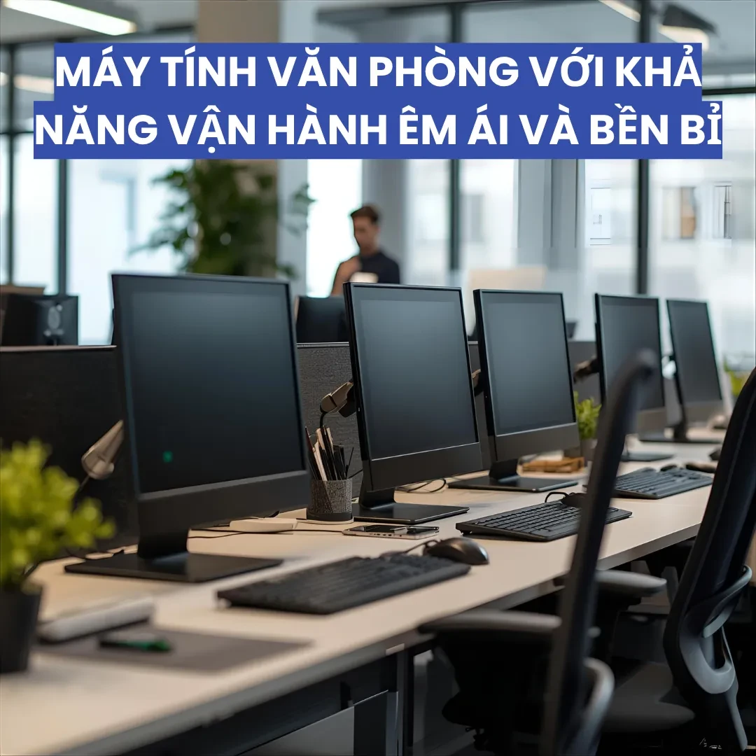 Thiết kế bền bỉ và thân thiện với người dùng